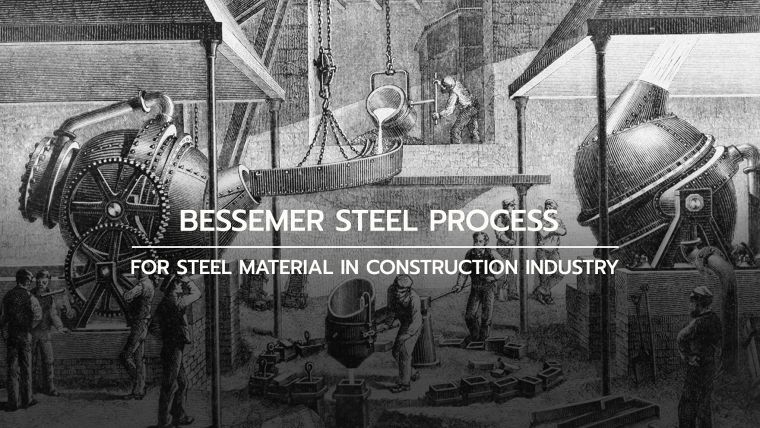 Bessemer Steel Process หรือ Bessemer Converter จุดเปลี่ยนสำคัญของการพัฒนากระบวนการผลิตเหล็ก ในอุตสาหกรรมการก่อสร้าง และสถาปัตยกรรม ภาพประกอบ