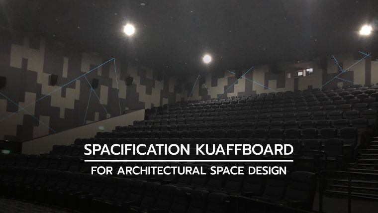 สเปคแผ่นดูดซับเสียง Kuaffboard สำหรับนำไปใช้ในงานตกแต่งภายในเพื่อให้ความสวยงามทันสมัย และช่วยดูดซับเสียงลดเสียงก้องภายในอาคาร  ภาพประกอบ