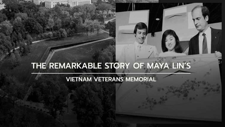 The Remarkable Story of Maya Lin’s Vietnam Veterans Memorial
